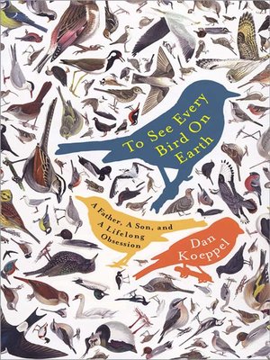 To See Every Bird on Earth - ebook